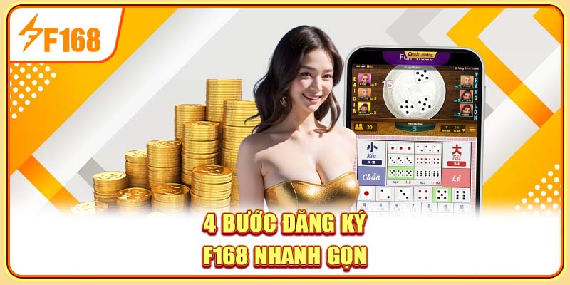 4 bước đăng ký F168 nhanh gọn 4 bước đăng ký F168 nhanh gọn