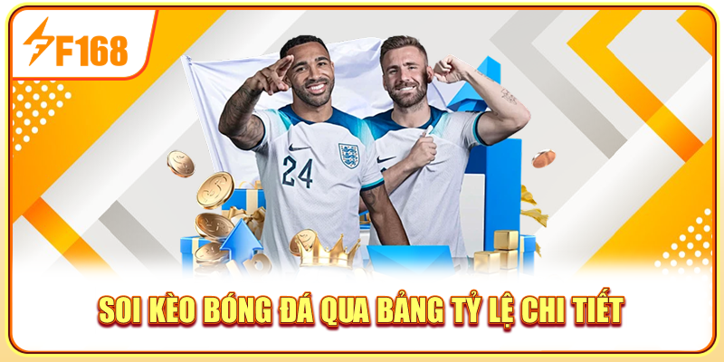 Soi kèo bóng đá qua bảng tỷ lệ chi tiết