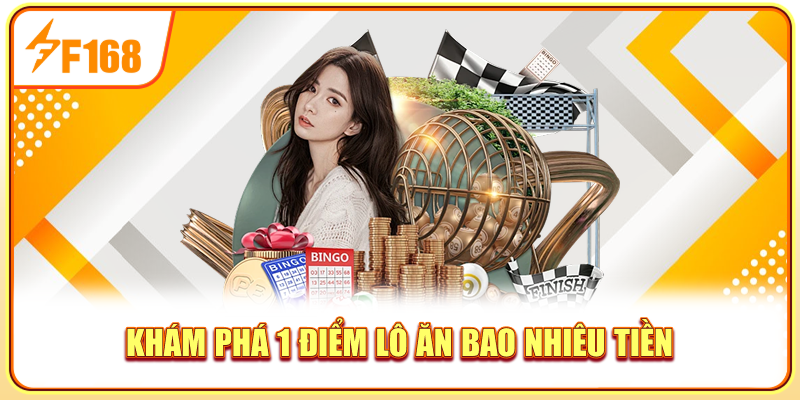 1 điểm lô ăn bao nhiêu tiền ở các miền